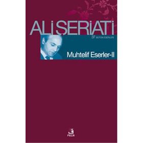 MUHTELIF ESERLER 2 - ALI ŞERİATİ