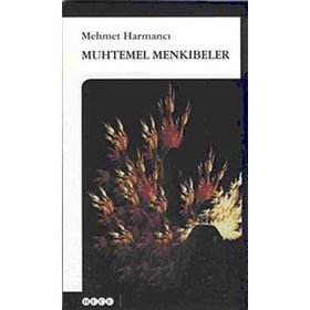 Muhtemel Menkıbeler - Mehmet Harmancı