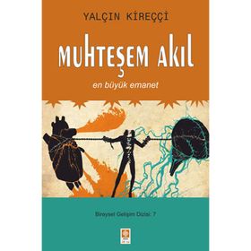 Muhteşem Akıl En Büyük Emanet Ekin Yayınevi