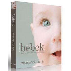 MUHTEŞEM BEBEK - DESMOND MORRIS