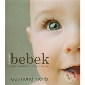 MUHTEŞEM BEBEK - DESMOND MORRIS