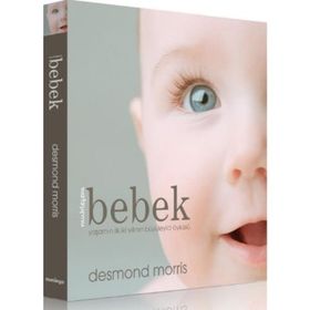 MUHTEŞEM BEBEK - DESMOND MORRIS