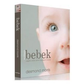 MUHTEŞEM BEBEK - DESMOND MORRIS