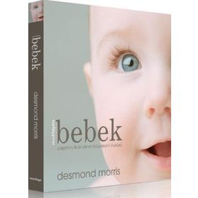 MUHTEŞEM BEBEK - DESMOND MORRIS