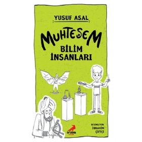 Muhteşem Bilim İnsanları Yusuf Asal Erdem Çocuk