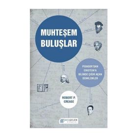 Muhteşem Buluşlar - Robert P. Crease