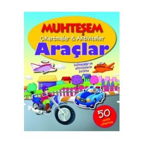 Muhteşem Çıkartmalar Aktiviteler - Araçlar - Parıltı Komisyon