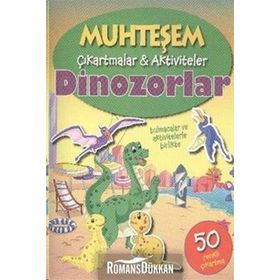 Muhteşem Çıkartmalar Aktiviteler - Dinozorlar - Parıltı Komisyon
