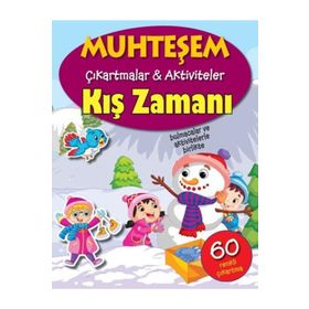 Muhteşem Çıkartmalar Aktiviteler - Kış Zamanı - The Book Company