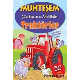 Muhteşem Çıkartmalar ve Aktiviteler Traktörler - Parıltı Yayınları