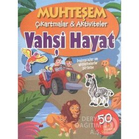 Muhteşem Çıkartmalar ve Aktiviteler - Vahşi Hayat - Parıltı Yayınları