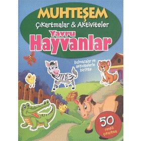 Muhteşem Çıkartmalar ve Aktiviteler - Yavru Hayvanlar - Parıltı Yayınları