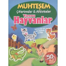 Muhteşem Çıkartmalar ve Aktiviteler - Yavru Hayvanlar - Parıltı Yayınları