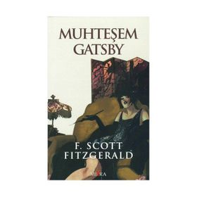 Muhteşem Gatsby - f scott ftzgerald