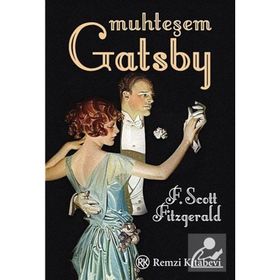 MUHTEŞEM GATSBY - FRANCIS SCOTT KEY FITZGERALD