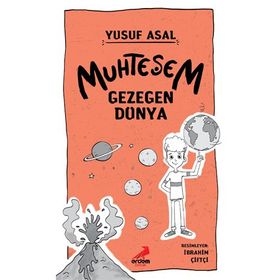 Muhteşem Gezegen Dünya-Erdem Yayınları