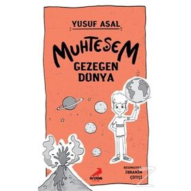 Muhteşem Gezegen Dünya-Erdem Yayınları