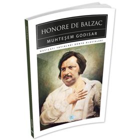 Muhteşem Godisar - Honore De Balzac