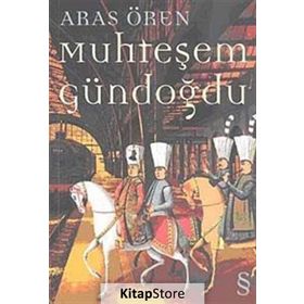 MUHTEŞEM GÜNDOĞDU - ARAS ÖREN