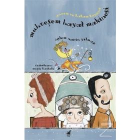 Muhteşem Hayal Makinesi - Özlem Narin Yılmaz