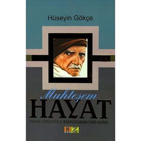 Muhteşem Hayat - Bediüzzaman Said Nusi