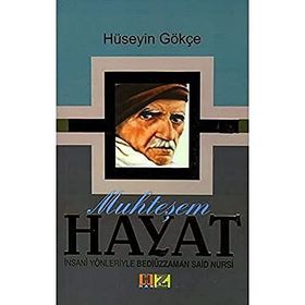 Muhteşem Hayat - Bediüzzaman Said Nusi