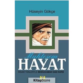 Muhteşem Hayat - Hüseyin Gökçe