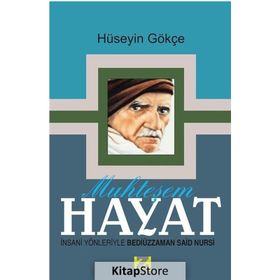 Muhteşem Hayat - Hüseyin Gökçe