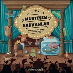 Muhteşem Hayvanlar - Mandolin Yayınları