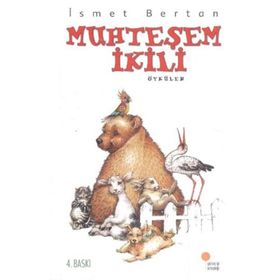 MUHTEŞEM İKİLİ ÖYKÜLER - İSMET BERTAN