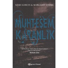 MUHTEŞEM KARANLIK - KAMI GARCIA;MARGARET STOHL