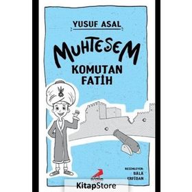 Muhteşem Komutan Fatih-Erdem Yayınları