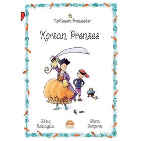 Muhteşem Prensesler - Korsan Prenses - Silvia Roncaglia