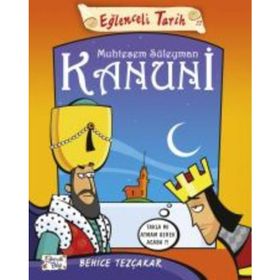 Muhteşem Süleyman Kanuni Eğlenceli Tarih - Behiçe Tezçakar