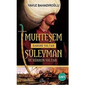 Muhteşem Süleyman Kanuni - Harold Lamb