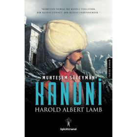 Muhteşem Süleyman Kanuni - Harold Lamb