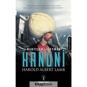 Muhteşem Süleyman Kanuni - Harold Lamb