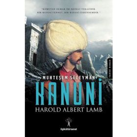 Muhteşem Süleyman Kanuni - Harold Lamb