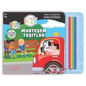 Muhteşem Taşıtlar - Yapışkan İpler / Kolektif - Yumurcak Yayınları