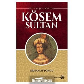 Muhteşem Valide Kösem Sultan - Erhan Afyoncu