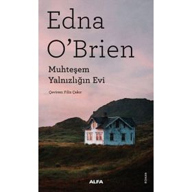 Muhteşem Yalnızlığın Evi Alfa Yayınları