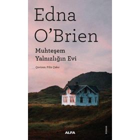 Muhteşem Yalnızlığın Evi Alfa Yayınları