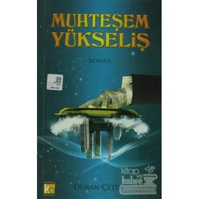 MUHTEŞEM YÜKSELIŞ - DURAN ÇETIN
