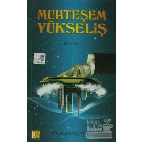 MUHTEŞEM YÜKSELIŞ - DURAN ÇETIN