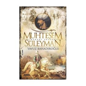 MUHTEŞEM YÜZYILIN MUHTEŞEM SULTANI KANUNI SULTAN SÜLEYMAN (CEP BOY) - ANDRE CLOT