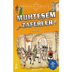Muhteşem Zaferler-Osmanlı Tarihi 4 - Metin Özdamarlar