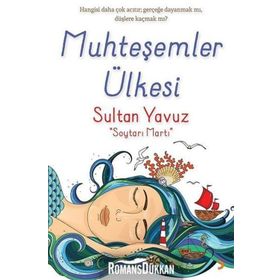 Muhteşemler Ülkesi - Sultan Yavuz