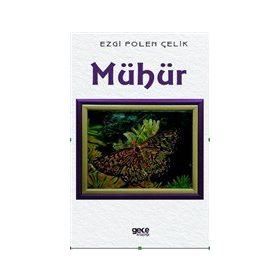 Mühür - Ezgi Polen Çelik