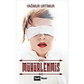 Mühürlenmiş - Yağmur Urtimur