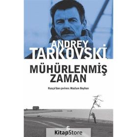 Mühürlenmiş Zaman - Andrey Tarkovski